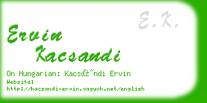 ervin kacsandi business card